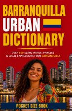Barranquilla Urban Dictionary
