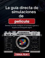 La guía directa de simulaciones de película