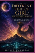 A different kind of girl
