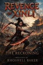Revenge of Xinli - The Reckoning