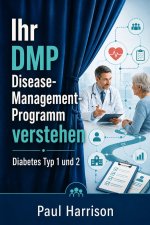 Ihr DMP Disease-Management-Programm verstehen