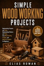 Simple Wood Working Projects