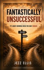 Fantastically Unsuccessful