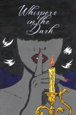 Whispers in the Dark