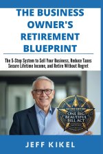 The Business Owner's Retirement Blueprint