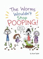 The Worms Wouldn't Stop Pooping!
