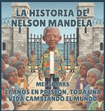 La historia de Nelson Mandela