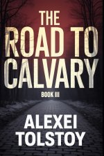 The Road to Calvary - Book Three