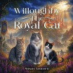 Willoughby, The Royal Cat