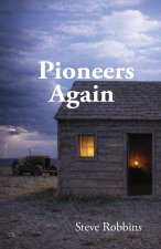 Pioneers Again