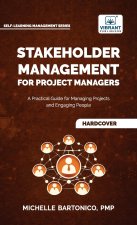 Stakeholder Management for Project Managers