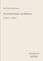 Die Wiedertäufer von Münster