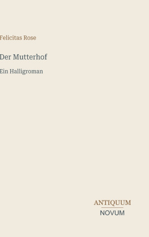 Der Mutterhof