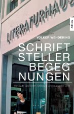 Schriftstellerbegegnungen