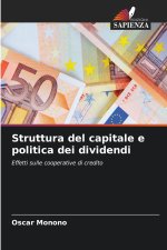Struttura del capitale e politica dei dividendi