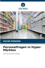 Personalfragen in Hyper-Märkten