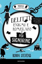 Delitti, enigmi e rompicapo per signorine. Miss Detective