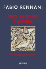 Oro, incenso e Mithra. Un mistero per Innocenti