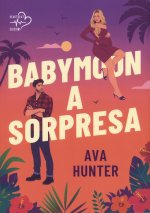 Babymoon a sorpresa. Quando l'amore arriva senza avvisare