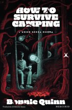 uomo senza ombra. How to survive camping