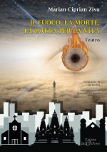 fuoco, la morte, la lotta per la vita