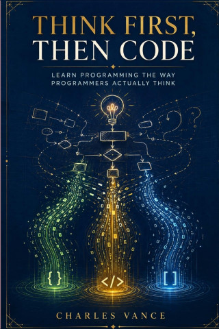 Think First, Then Code
