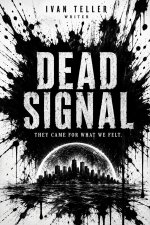 Dead Signal