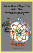 Cole The Elemental Dragon With Carbon Magic