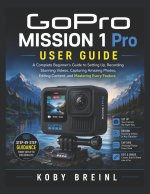 GoPro MISSION 1 Pro User Guide