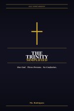 The Trinity Simplified