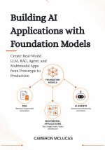Building AI Applications with Foundation Models