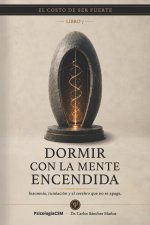 DORMIR CON LA MENTE ENCENDIDA