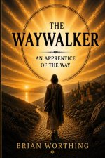 The Waywalker