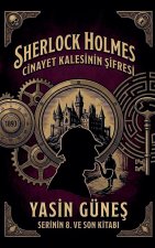 Sherlock Holmes - Cinayet Kalesinin Şifresi
