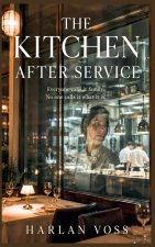 The Kitchen After Service