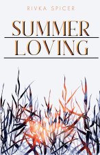 Summer Loving
