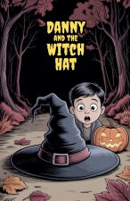 Danny and the Witch Hat