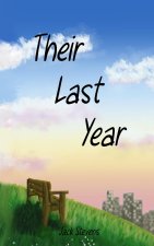 Their Last Year