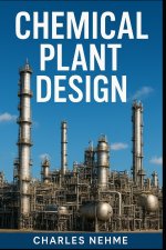 Chemical Plant Design