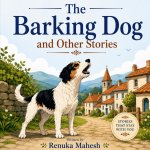 The Barking Dog.