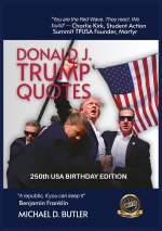 DONALD J. TRUMP QUOTES