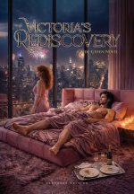 Victoria's Rediscovery (Hardcover Censored Edition)