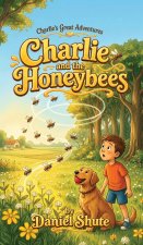 Charlie and the Honeybees