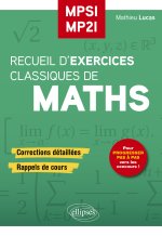 Recueil d’Exercices Classiques de maths MPSI/MP2I