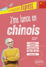 J'me lance en chinois (A1-A2)