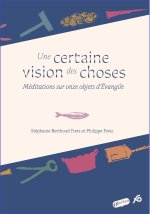 Une certaine vision des choses