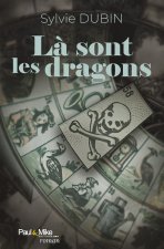 Là sont les dragons