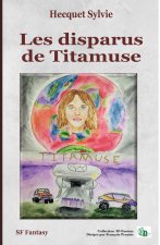 Les disparus de Titamuse