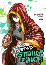 Star: Strike It Rich - Tome 04