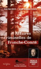 AFFAIRES CRIMINELLES DE FRANCHE-COMTÉ